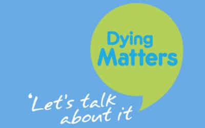 Dying Matters Awareness Week 2021, the importance of talking